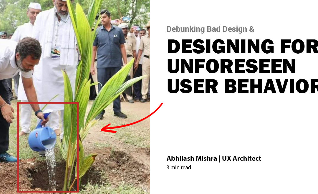Design for unforseen User behavior in product design